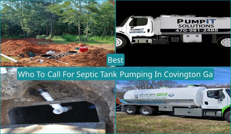 Who To Call For Septic Tank Pumping In Covington, GA